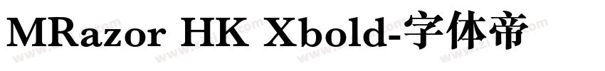MRazor HK Xbold字体转换